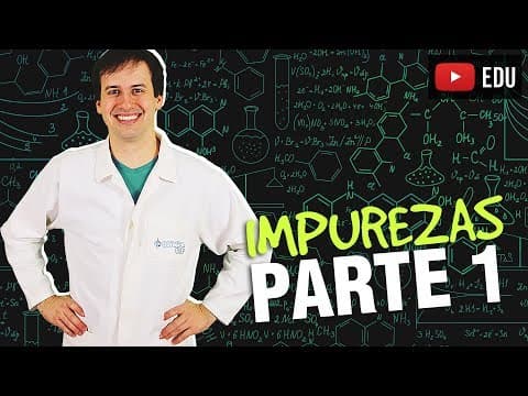 Thumbnail da aula: 10. Cálculo Estequiométrico - Impurezas (1/2) [Química Geral]