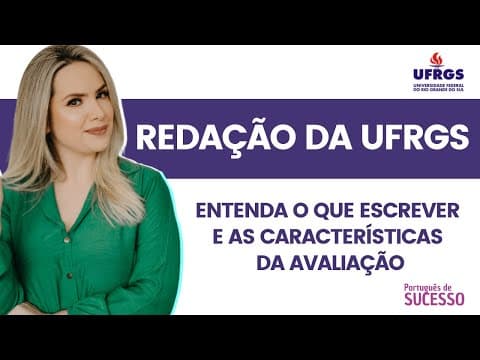 Thumbnail da aula: Redação UFRGS
