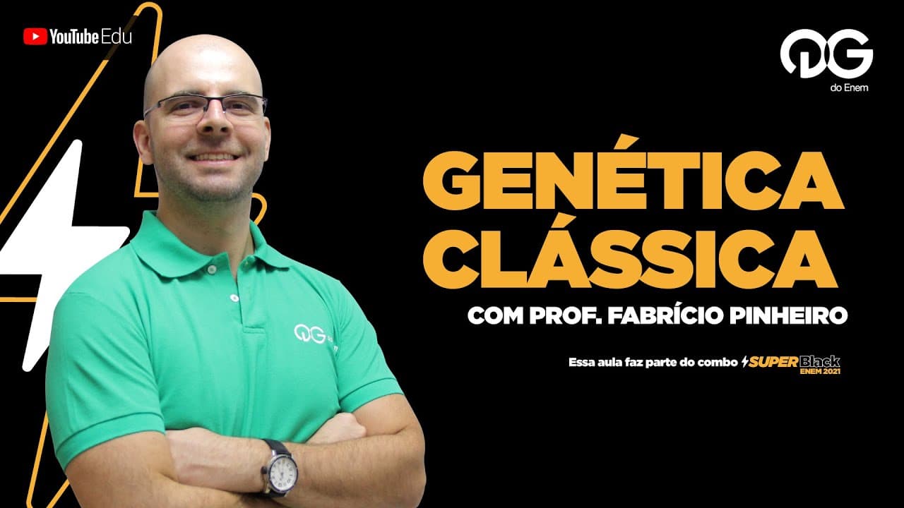 Thumbnail: Genética Clássica - Biologia com o Prof. Fabrício Pinheiro