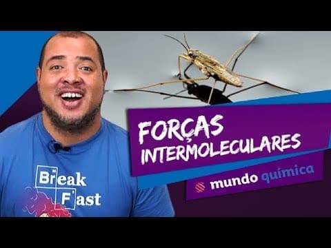 Thumbnail da aula: 👨‍🔬 Forças Intermoleculares - Química - ENEM