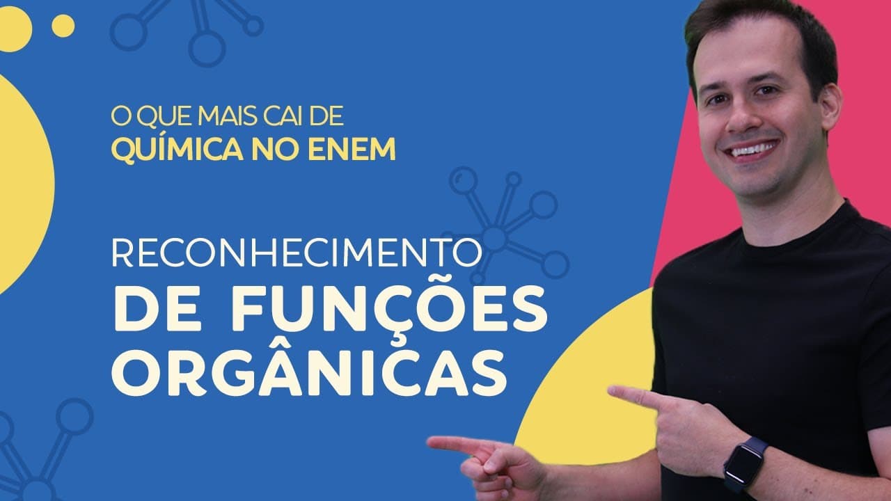 Thumbnail: Reconhecimento das Funções Orgânicas | Prof. Paulo Valim