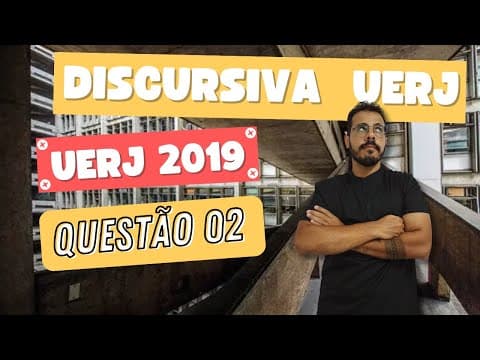 Thumbnail da aula: QUESTÃO 02– PROVA DISCURSIVA QUÍMICA UERJ 2019