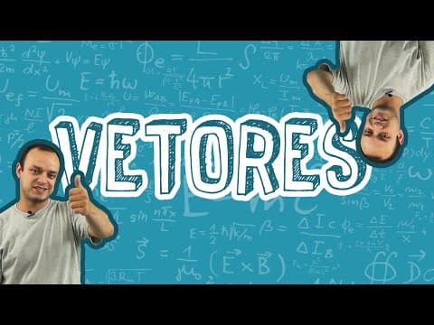 Thumbnail da aula: AULA FÍSICA: O QUE SÃO VETORES? Operações vetoriais  - STOODI