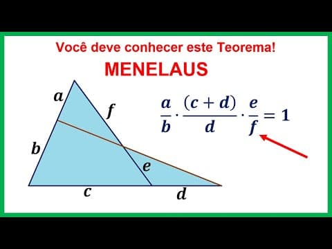 Thumbnail da aula: O Teorema de Menelaus ✅ Tá! Mas por quê?😎 #4