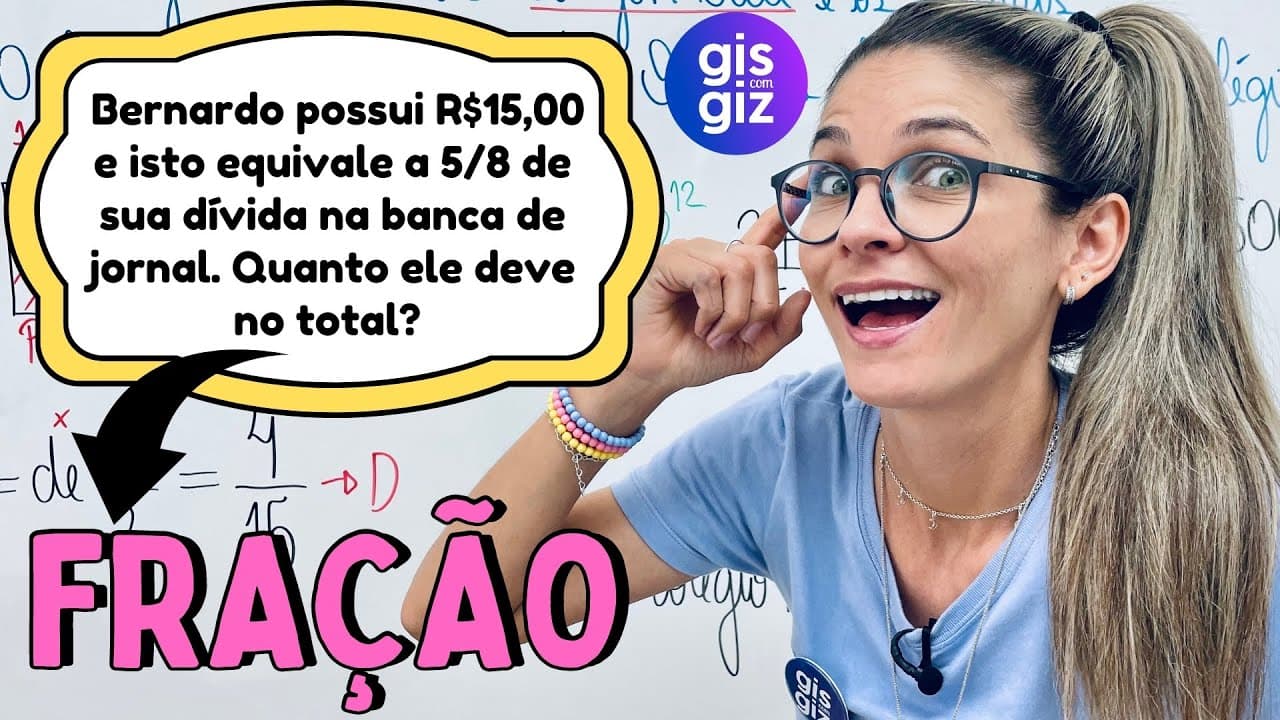 Thumbnail: EXERCÍCIOS DE FRAÇÃO - MATEMÁTICA BÁSICA \Prof. Gis/