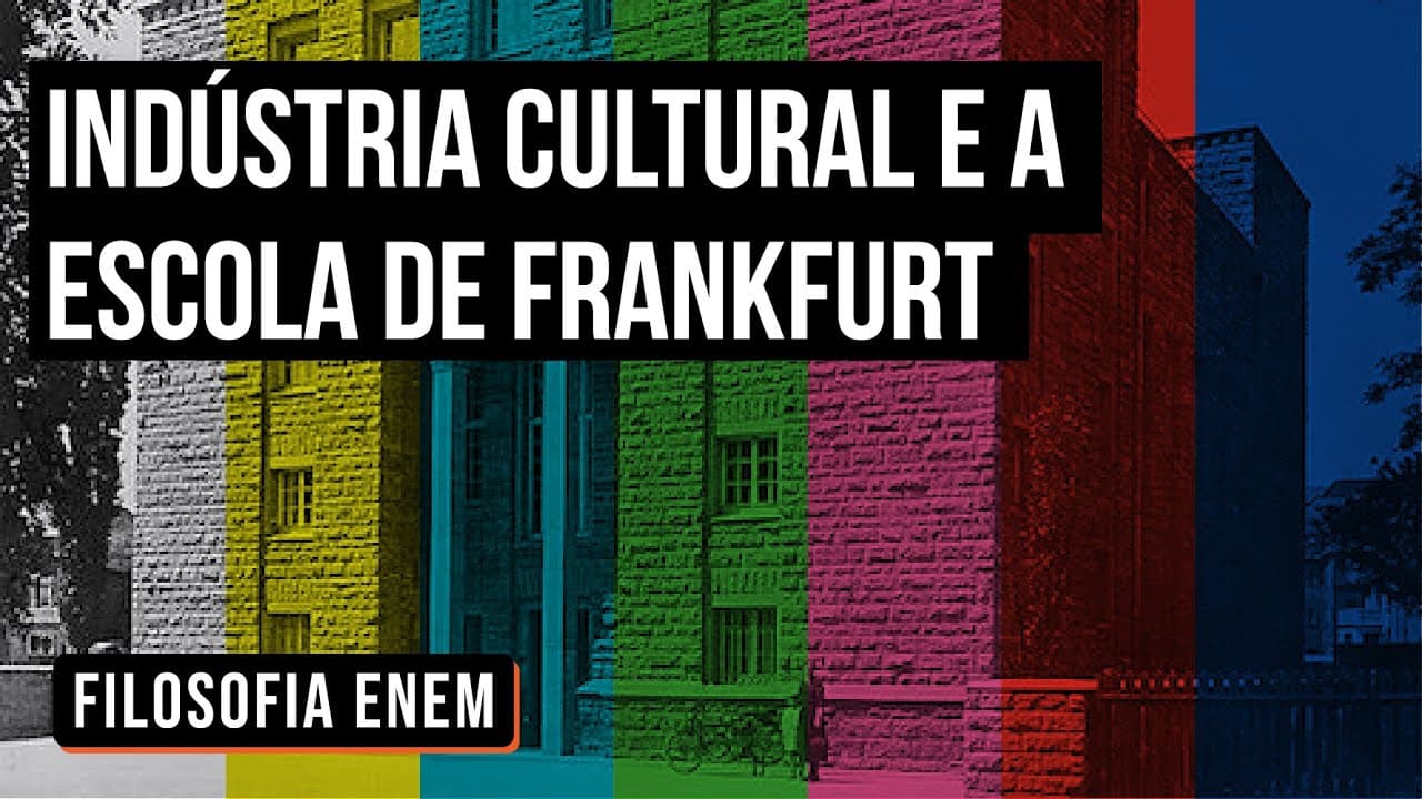 Thumbnail: INDÚSTRIA CULTURAL E A ESCOLA DE FRANKFURT | Filosofia para o Enem | Ernani Júnior da Silva