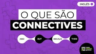 O QUE SÃO CONNECTIVES | Inglês para o Enem e o Encceja | Renato Prates