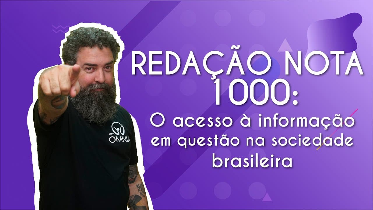 Thumbnail: REDAÇÃO NOTA 1000 | O acesso à informação em questão na sociedade brasileira - Brasil Escola