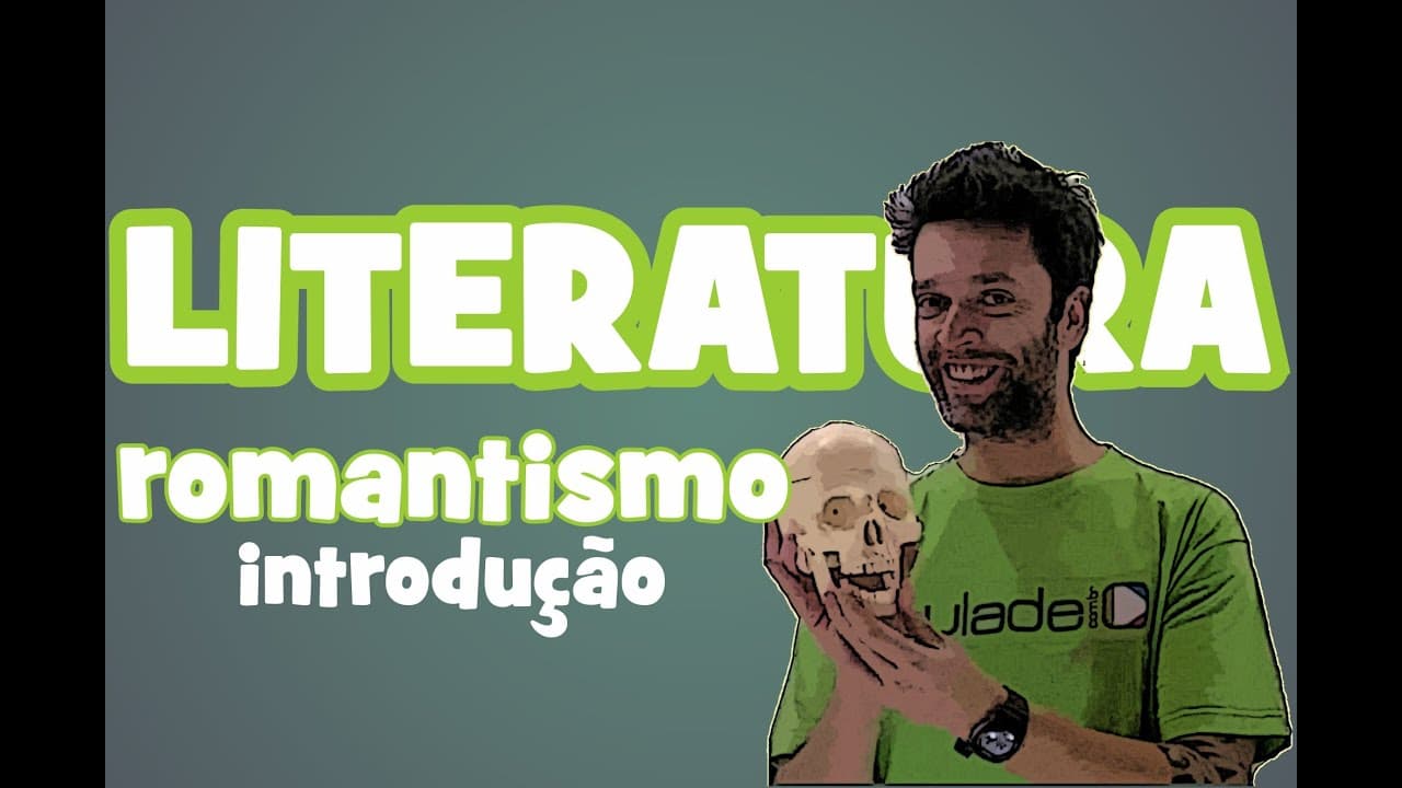 Thumbnail: Literatura - Aula 5: Romantismo (introdução)