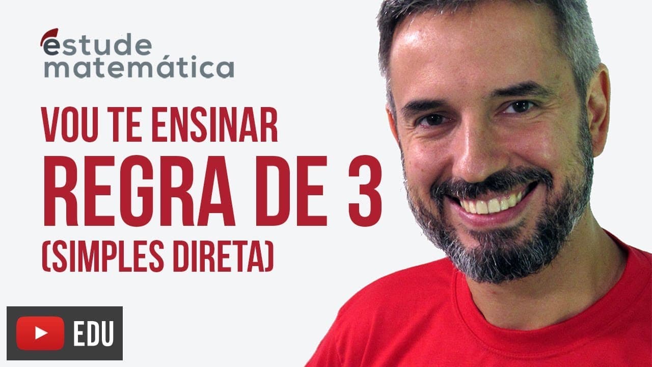 Thumbnail: Regra de Três Simples Direta [Regra de 3: aula 1 de 3] – Vou te ensinar 22