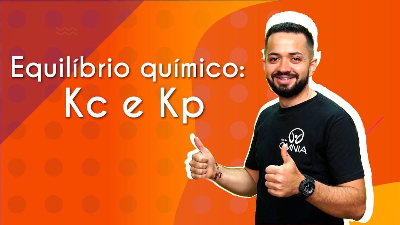 Thumbnail: Equilíbrio químico: Kc e Kp - Brasil Escola