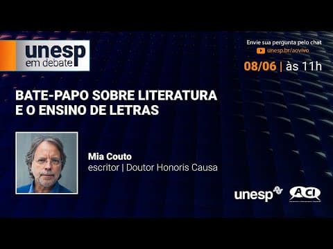 Thumbnail da aula: Bate-papo sobre Literatura e o Ensino de Letras com o escritor Mia Couto