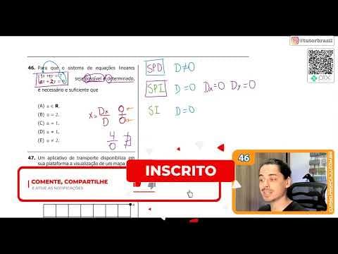 Thumbnail da aula: [UFRGS 2020] 46 - Para que o sistema de equações lineares