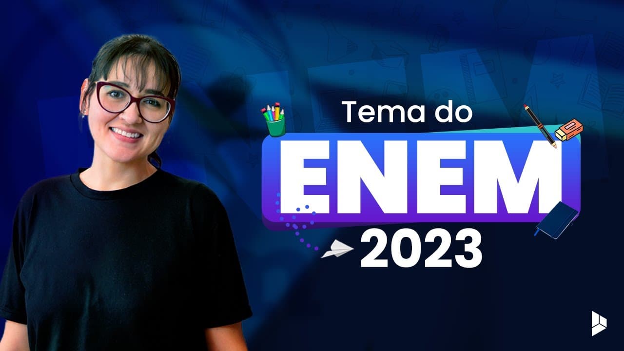 Thumbnail: ANÁLISE DO TEMA DE REDAÇÃO DO ENEM 2023
