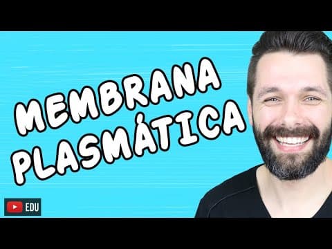 Thumbnail da aula: MEMBRANA PLASMÁTICA - CÉLULA - Citologia | Biologia com Samuel Cunha