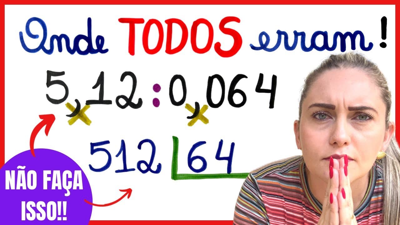 Thumbnail: DIVISÃO COM DECIMAIS!!! ONDE TODOS ERRAM!! E como não errar!
