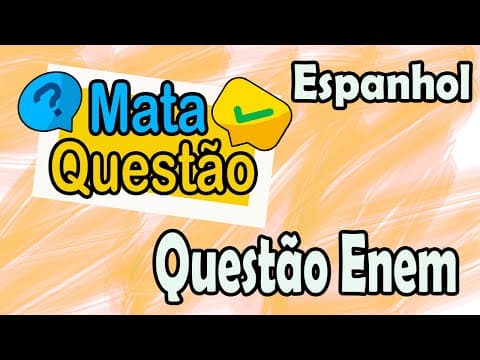 Thumbnail da aula: Questão Enem 2017 - El virus del papiloma (espanhol)