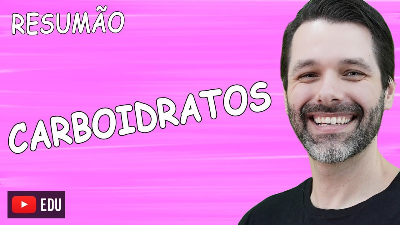 Thumbnail: RESUMO Sobre CARBOIDRATO - Bioquímica | Biologia com Samuel Cunha
