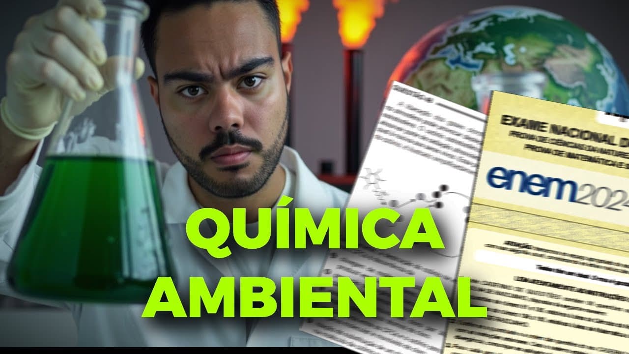 Thumbnail: QUÍMICA AMBIENTAL: O que você PRECISA saber para o ENEM 2026!