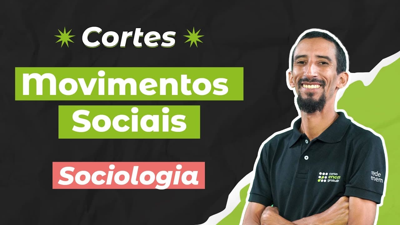 Thumbnail: CORTES DOS AULÕES ENEM 2025: Movimentos Sociais | Sociologia para o Enem | Fábio Pereira