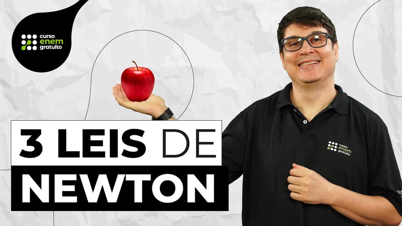 Thumbnail: O QUE SÃO AS 3 LEIS DE NEWTON? | Física para o Enem e o Encceja | Flaverson Batista