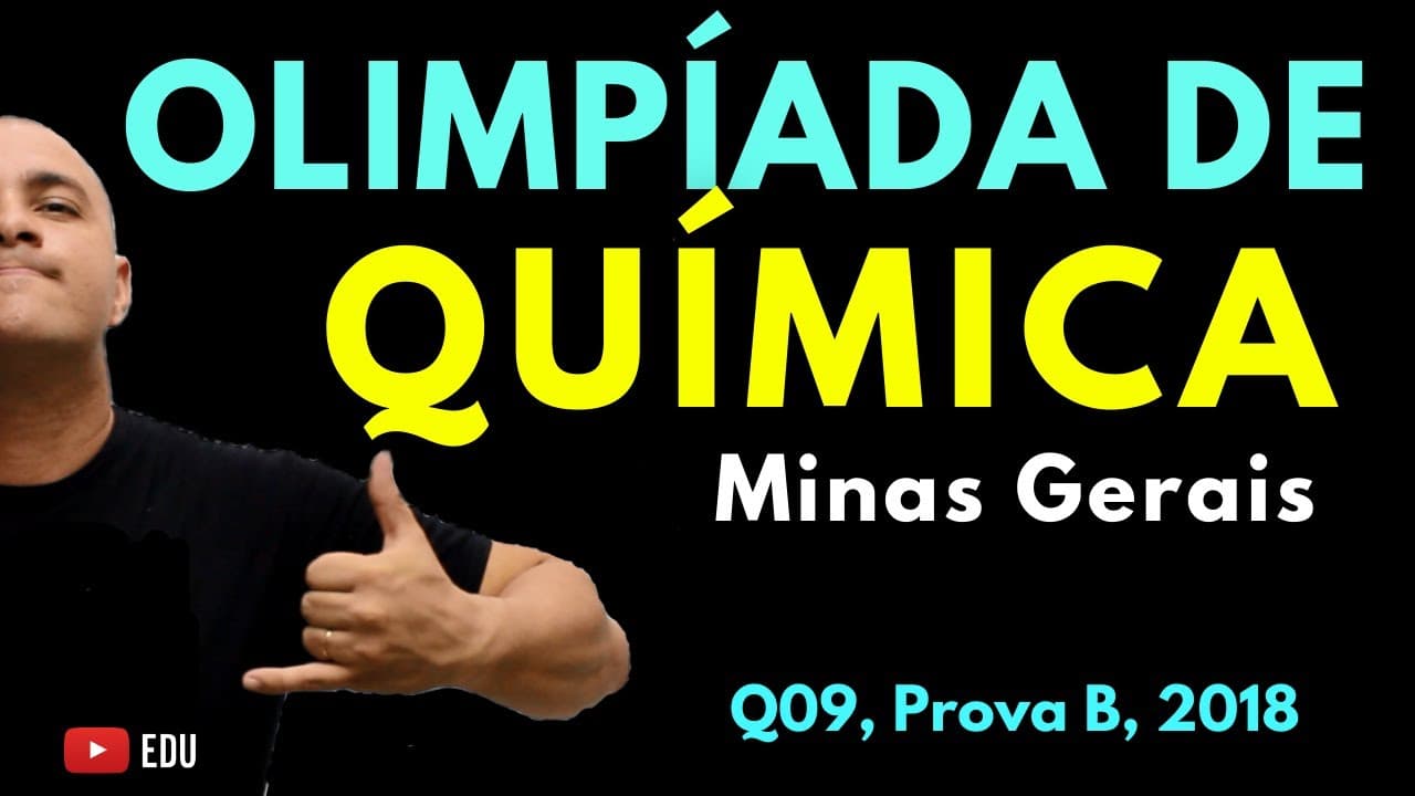 Thumbnail: [OQMG] LEI DE HESS | OLIMPÍADA de QUÍMICA | Questão 09, 2018, Prova B