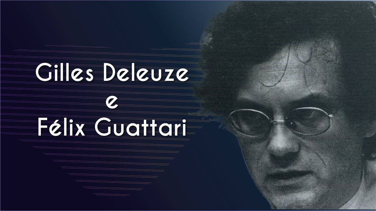 Thumbnail: Gilles Deleuze e Félix Guattari - Brasil Escola