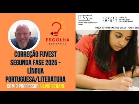 Thumbnail da aula: Correção FUVEST 2025 - 2ª fase - Língua Portuguesa e Literatura