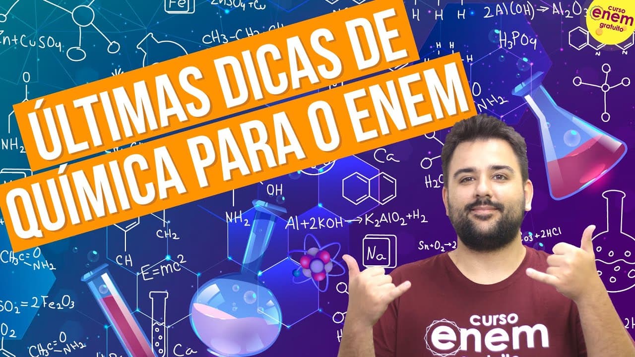 Thumbnail: O QUE VOCÊ PRECISA SABER DE QUÍMICA PARA O ENEM