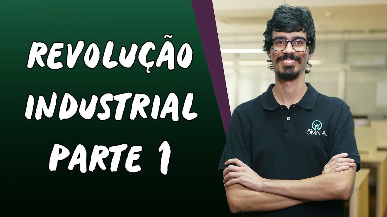 Thumbnail: Revolução Industrial / Parte 1 - Brasil Escola