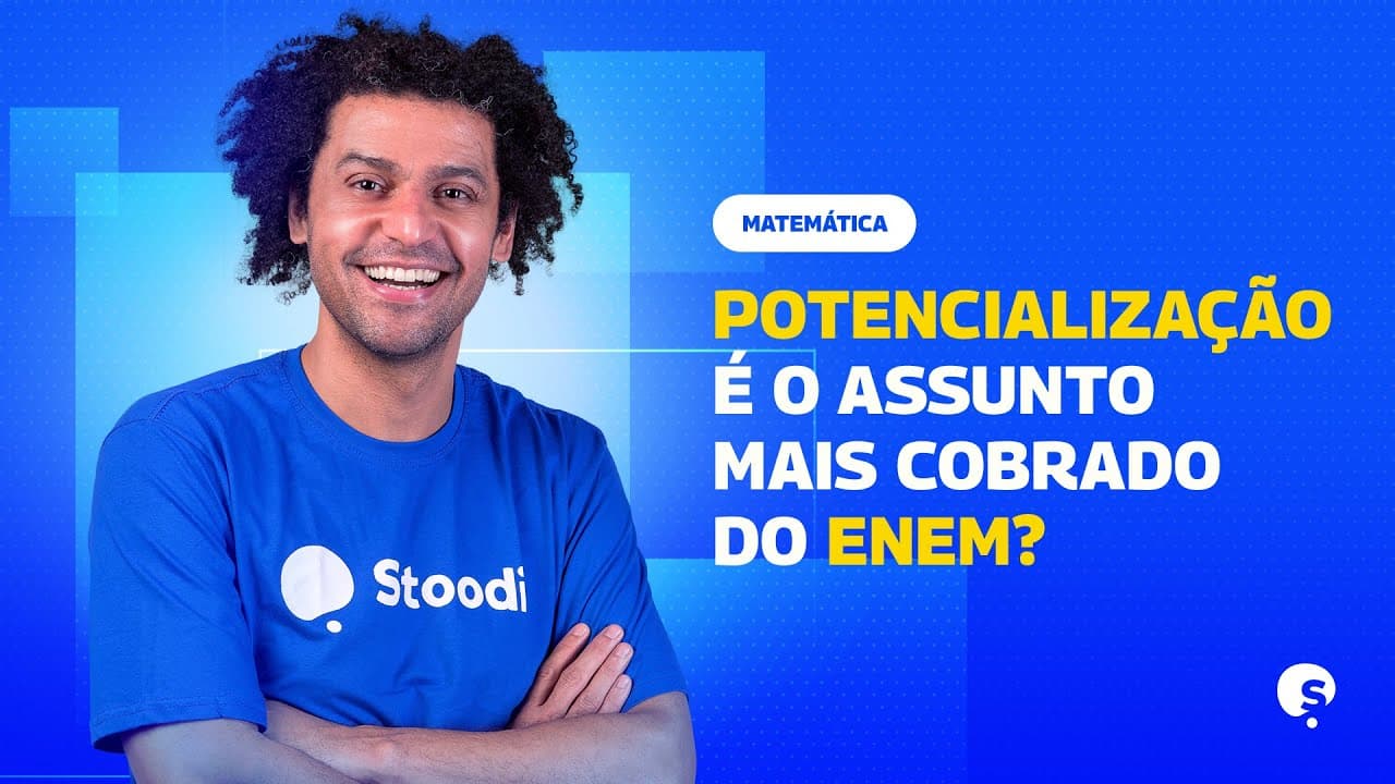 Thumbnail: REVISÃO ENEM | RELEMBRE OS PRINCIPAIS TÓPICOS DE POTENCIAÇÃO