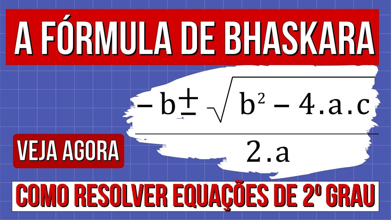 Thumbnail: A FÓRMULA DE BHASKARA: Como resolver equações de 2º grau. Resumo de Matemática Enem. Lucas Borguezan