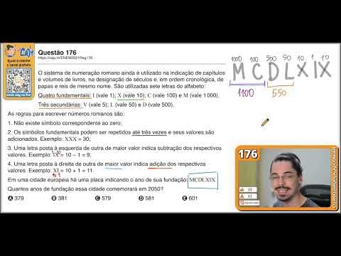 Thumbnail da aula: [ENEM 2021] 176 📘 SISTEMA DE NUMERAÇÃO  O sistema de numeração romano ainda é utilizado na indicação