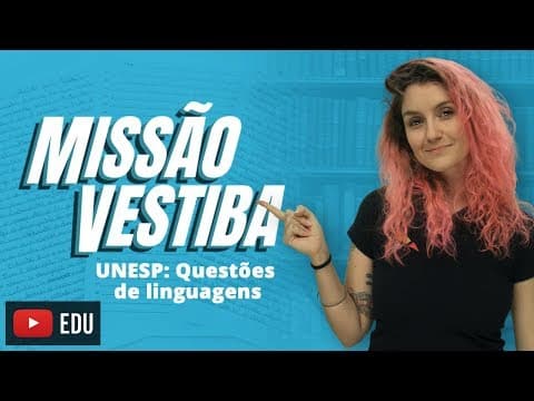 Thumbnail da aula: UNESP: Questões de Linguagens