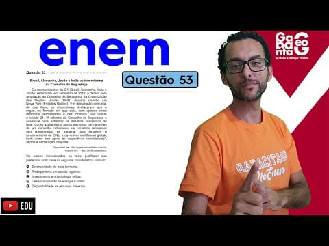 Thumbnail da aula: ENEM 2020 | QUESTÃO 53 |PROVA AZUL|CIÊNCIAS HUMANAS | ENEM 2019 | Brasil, Alemanha...