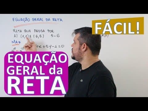 Thumbnail da aula: EQUAÇÃO GERAL DA RETA (DE CABEÇA) método fácil