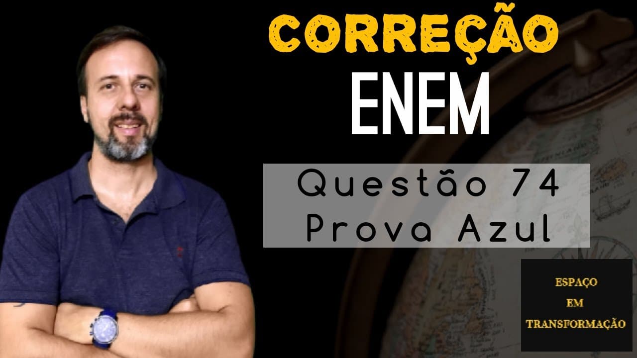 Thumbnail: ENEM 2019 correção questão 74 bloco azul