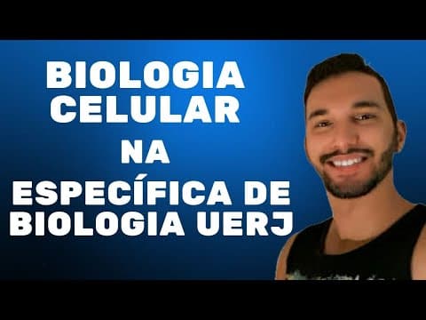 Thumbnail da aula: Biologia Celular na específica de Biologia UERJ