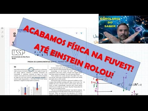 Thumbnail da aula: CORREÇÃO FUVEST 2021   1ª FASE   FÍSICA