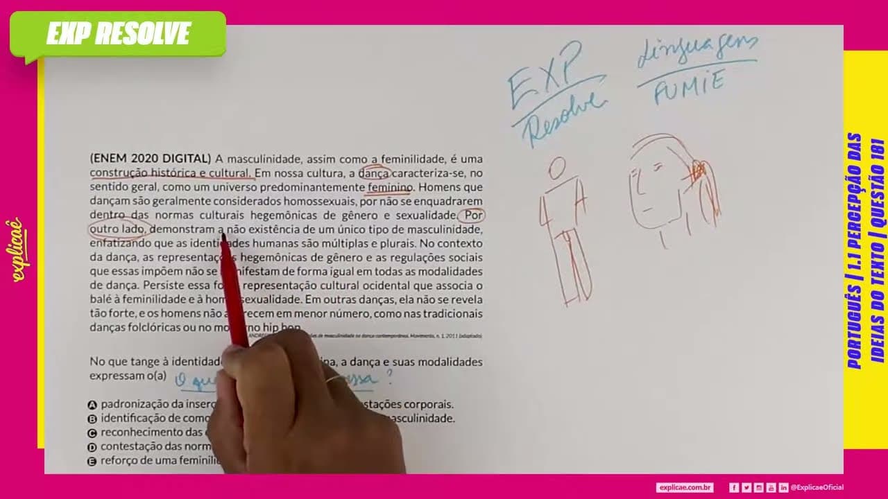 Thumbnail: A MASCULINIDADE, ASSIM COMO A FEMINILIDADE, É UMA CONSTRUÇÃO (...) | PERCEPÇÃO DAS IDEIAS DO TEXTO