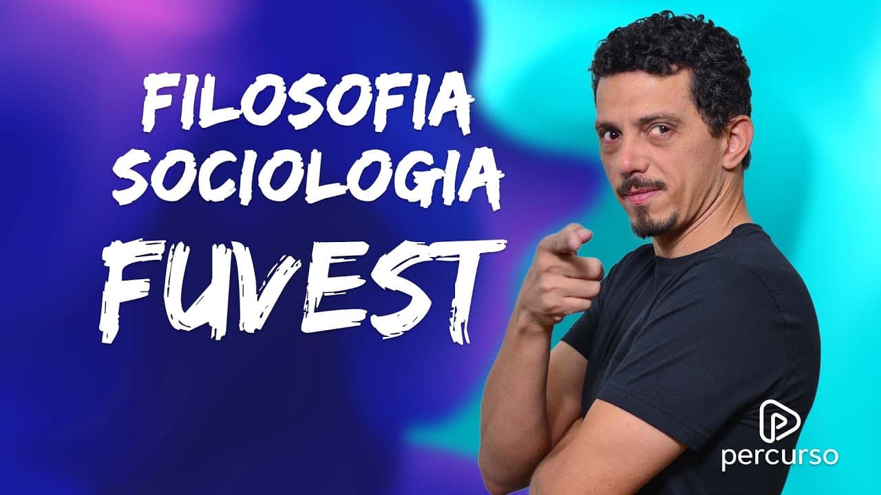 Thumbnail: Revisão Fuvest - Filosofia e Sociologia - prof. Flávio