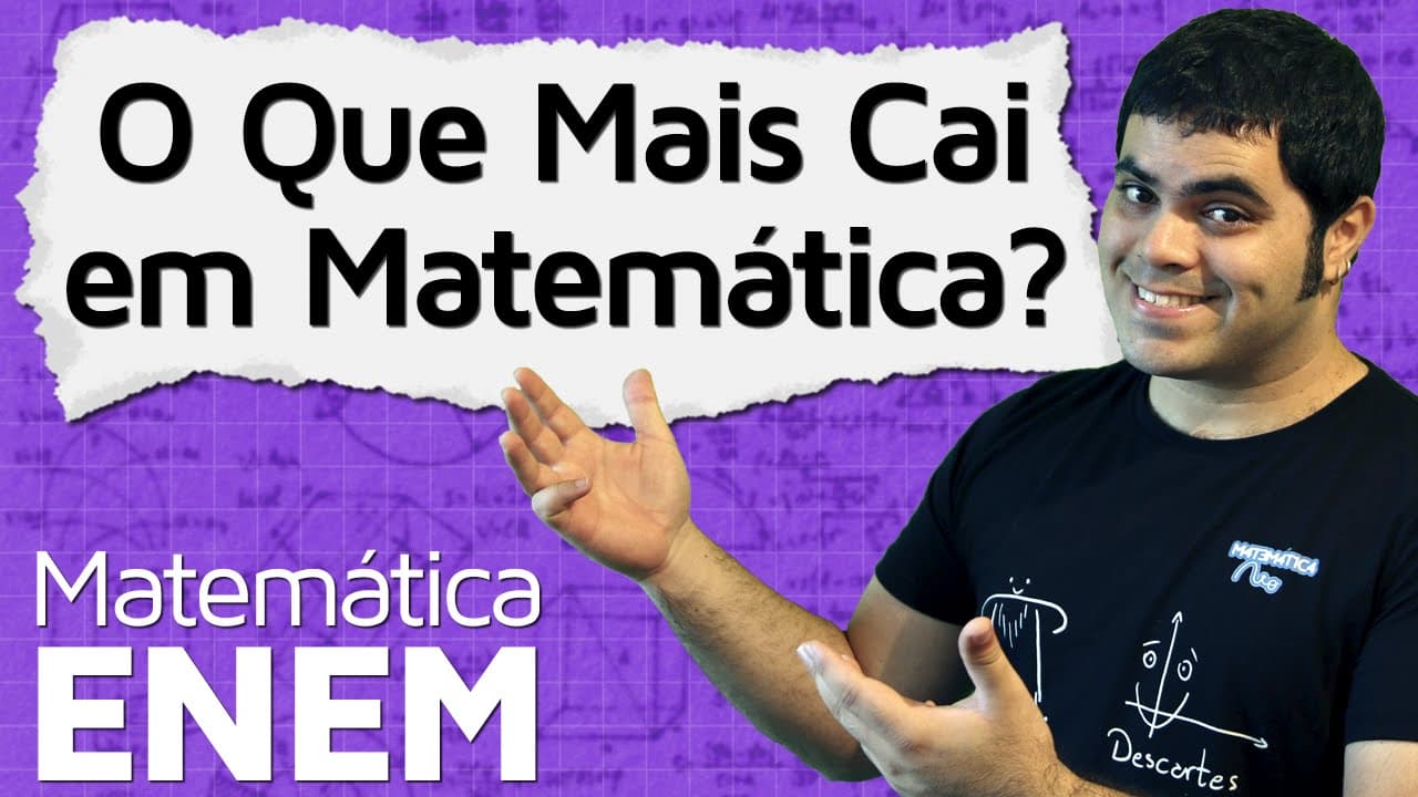 Thumbnail: O QUE MAIS CAI NA PROVA DE MATEMÁTICA DO ENEM?