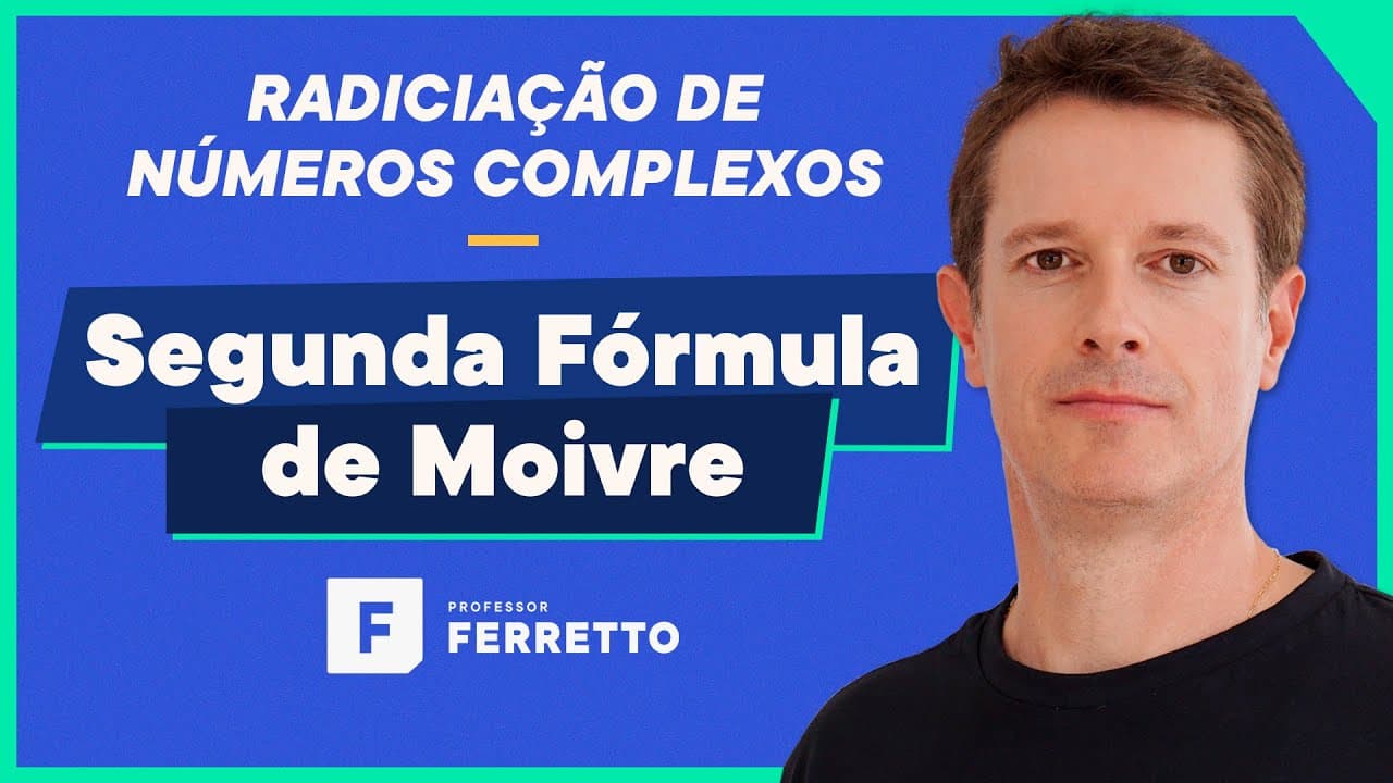 Thumbnail: Radiciação de Números Complexos - Segunda Fórmula de Moivre