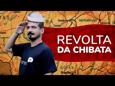 Thumbnail da aula: REVOLTA DA CHIBATA | ProEnem