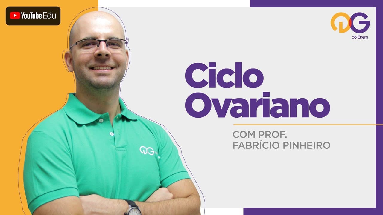 Thumbnail: Ciclo Ovariano - Biologia com o Prof. Fabrício Pinheiro