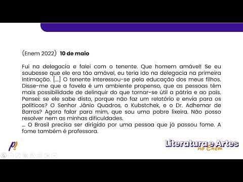 Thumbnail da aula: ENEM 2022 - Séculos XX e XXI | Fui na delegacia e falei com o tenente. Que homem amável!...