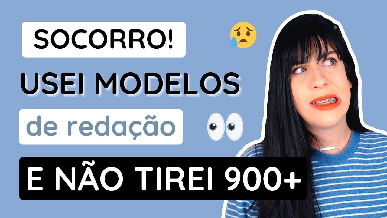Thumbnail: Usei modelos de redação e não tirei 900+, o que fazer?