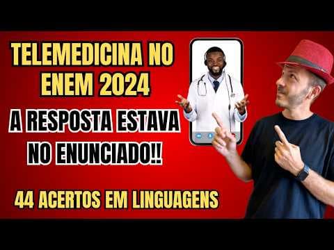 Thumbnail da aula: ENEM 2024: Telemedicina é para todos, mas nem todos estão preparados