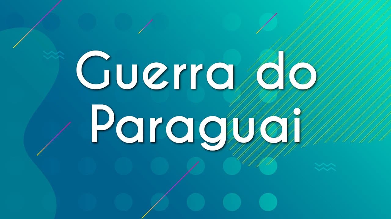 Thumbnail: Guerra do Paraguai - Brasil Escola