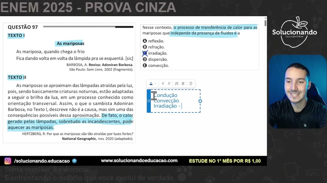 Thumbnail: ENEM 2025 -  As mariposas se aproximam das lâmpadas atraídas pela luz, pois, sendo basicamente